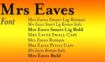 Mrs Eaves Font