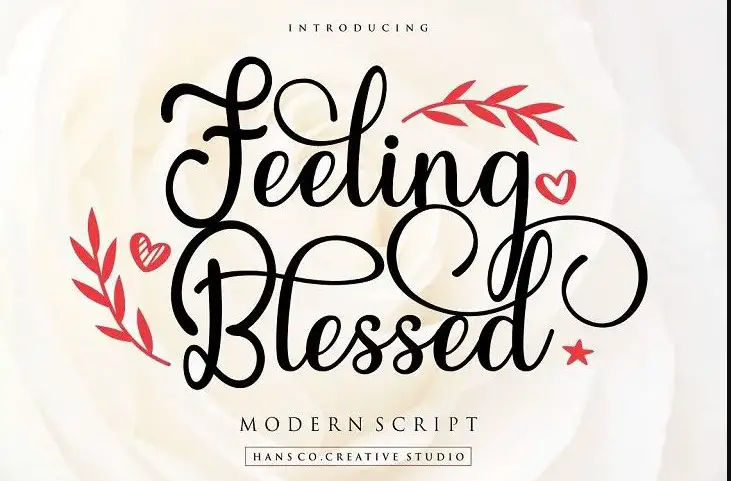 Feeling Blessed Script Font View