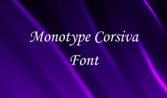 Monotype Corsiva font