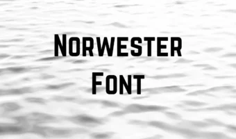 Norwester Font