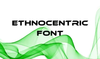 Ethnocentric Font