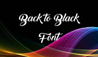 Back to Black Font