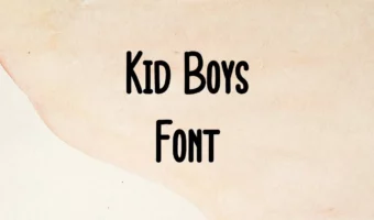 Kid Boys Font