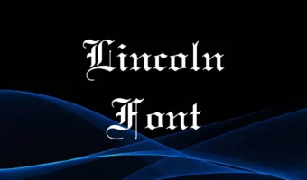 Lincoln Font