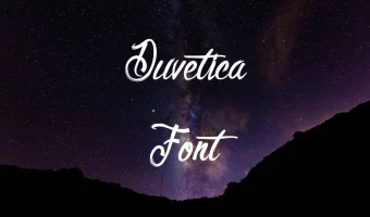 Duvetica Font