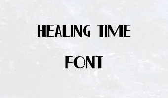 Healing Time Font