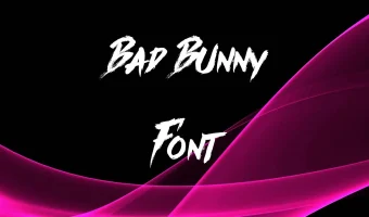 Bad Bunny Font