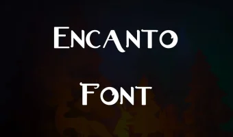 Encanto Font